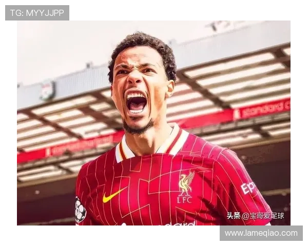 砸4.8亿引援红军完善争冠阵容 英超卫冕与欧冠梦想触手可及